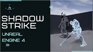 Shadow Strike Ability - Using Unreal Engine 4 (Middle Earth: Shadow of Mordor)