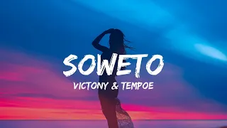 Victony - Soweto Ft.Tempoe ( Lyrics )