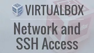 How to Create a Network of Machines in VirtualBox with SSH Access