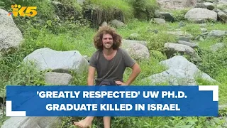 'Greatly respected' UW Ph.D. graduate killed in Israel