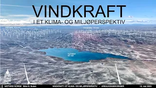 Vindkraft i et klima og miljøperspektiv mai 2023