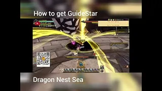 How To Get GuideStar!!! [Dragon Nest Sea]