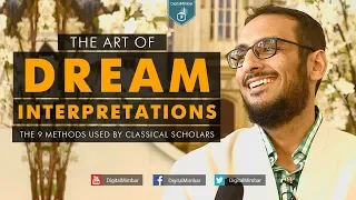 The Art of Dream Interpretations - Yahya Ibrahim