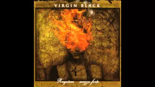 01. Virgin Black - Requiem, Kyrie