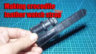 How to make a crocodile leather watch strap