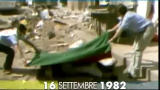 16   09   1982 Il Massacro Di Sabra E Chatila