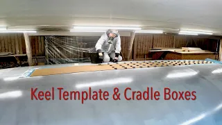 Starting Building The Cradle Boxes For Our 50Ft Sailboat - Ep. 391 RAN Sailing