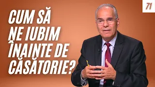 Cum să ne iubim înainte de căsătorie? | Lucian Cristescu, Valentin Filimon | Taine din Scripturi