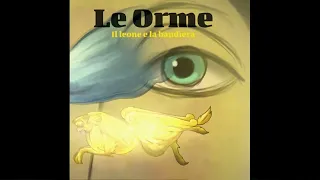 [REVIEW] Le Orme – Il Leone e la Bandiera (2024)