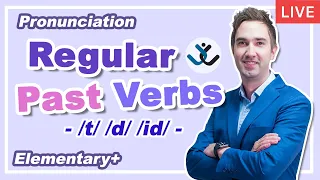 Pronunciation - Past Regular Verbs [t] [d] [id]