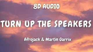 (8D AUDIO)🎧 Afrojack & Martin Garrix - Turn Up The Speakers