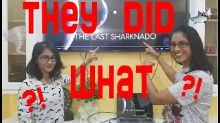 REACTING TO THE LAST SHARKNADO | Tersha Singh