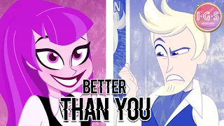 "Better Than You" MEP | I'm Good Studios