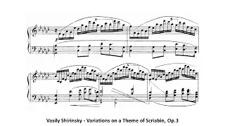 Vasily Shirinsky - Variations on a Theme of Scriabin, Op.3