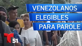 ¿Qué venezolanos son elegibles para el parole en EEUU?