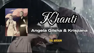 Cover Khanti by Angela Gilsha dan Krisjiana ost Cinta Berakhir Bahagia #krisjiana #angelagilsha