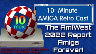 The AmiWest 2022 Report - Amiga Forever