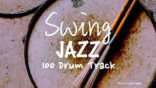 [JAZZ SWING BEAT] 100 BPM / Instead Of Metronome. Drum Track.