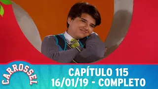 Carrossel | Capítulo 115 - 16/01/19 - completo