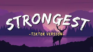 Strongest - Ina Wroldsen [Tiktok Version]