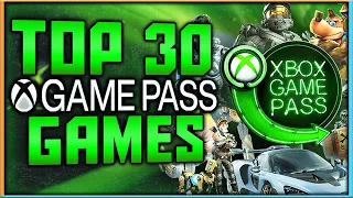 Top 30 Xbox Game Pass Games That You Should Play Right Now | 2022 & 2023