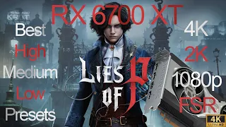 Lies of P | RX 6700 XT | Full Benchmark All Settings