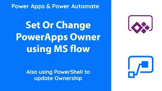 PowerApps - Change Owner using a flow