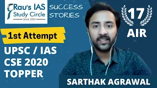 Toppers Strategy to crack UPSC | CBSE Topper to IAS Topper Sarthak Agrawal Rank 17 | Rau's IAS