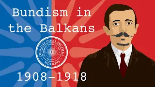 Bundism in the Balkans (1908-1918)