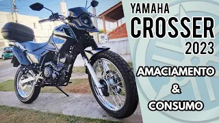 CROSSER S 2023 - Falando sobre Amaciamento e o consumo da moto!