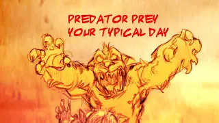 Predator Prey, Your Typical Day - All Tomorrows