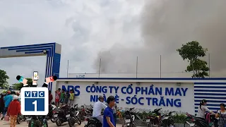 Công ty May Nhà Bè - Sóc Trăng bốc cháy ngùn ngụt