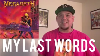 Megadeth My Last Words REACTION REVIEW , Slept on Song?