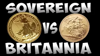 Gold Britannia or Gold Sovereign, which is better?