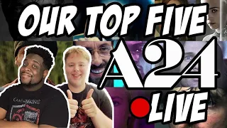 Ranking Our Top 5 A24 Films w/LukePonto