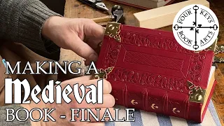 Making A Medieval Book By Hand - Part 5 - FINALE - Leather Tooling - Brass Hardware - Final Assembly