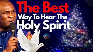 YOU WILL HEAR CLEARLY FROM THE HOLY SPIRIT WHEN YOU DO THIS | APOSTLE JOSHUA SELMAN