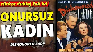 Onursuz Kadın | Türkçe Dublaj 1947 (Dishonored Lady) | Western - Full HD
