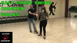 EAST COAST SWING CHICKEN WALKS