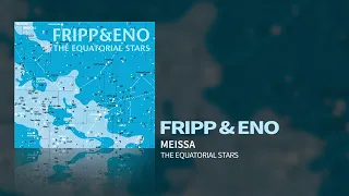 Fripp & Eno - Meissa (The Equatorial Stars)