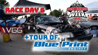 Race Week Day 6! - El Toro's FASTEST PASS + Blue Print Engines Tour!