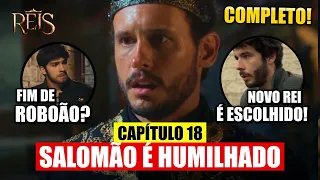 REIS: A DECADÊNCIA - CAPÍTULO 18 (15/05/2024) COMPLETO | NOVA TEMPORADA!