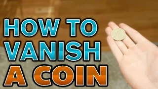 How To Vanish A Coin - Retention Vanish Tutorial