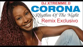 CORONA - RHYTHM OF THE NIGHT - DEEP TRIBAL REMIX 2020