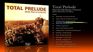 Total Prelude (2001) Mixé Par Dj Kheops (Various) [CD Album]