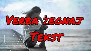 Verba żegnaj tekst #nowość2022@VerbaOfficialTV