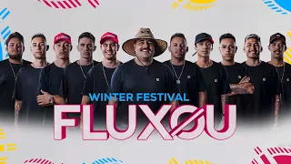 FLUXOU Winter Festival Floripa - #AoVivo (Versão Áudio Original)