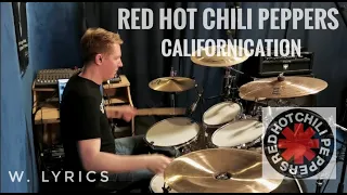 Red Hot Chili Peppers - Californication Drum Cover (Lyrics) #12