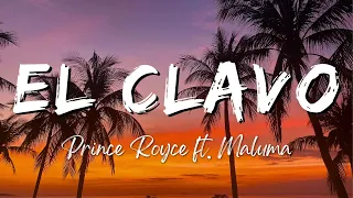 Prince Royce - El Clavo (Remix - Lyrics/Letra) ft. Maluma