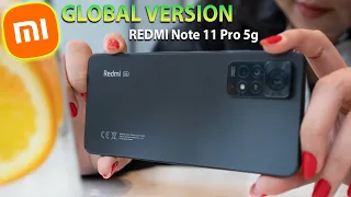 Redmi note 11 pro 5g GLOBAL VERSION  - Unbox and Review